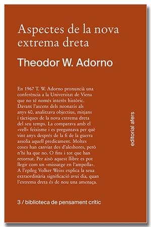 ASPECTES DE LA NOVA EXTREMA DRETA | 9788418618413 | ADORNO, THEODOR W. | Llibreria Ombra | Llibreria online de Rubí, Barcelona | Comprar llibres en català i castellà online