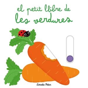 EL PETIT LLIBRE DE LES VERDURES | 9788413898445 | CHOUX, NATHALIE | Llibreria Ombra | Llibreria online de Rubí, Barcelona | Comprar llibres en català i castellà online