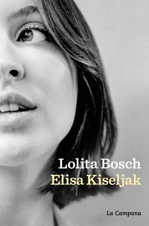 ELISA KISELJAK | 9788419836366 | BOSCH, LOLITA | Llibreria Ombra | Llibreria online de Rubí, Barcelona | Comprar llibres en català i castellà online
