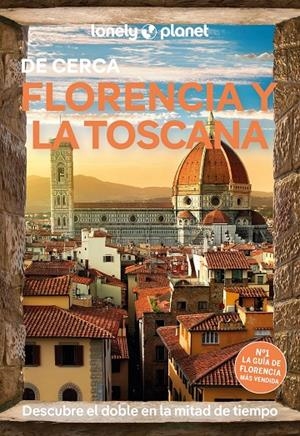 FLORENCIA Y LA TOSCANA DE CERCA 6 | 9788408297109 | WILLIAMS, NICOLA/ZINNA, ANGELO | Llibreria Ombra | Llibreria online de Rubí, Barcelona | Comprar llibres en català i castellà online