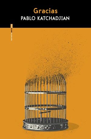 GRACIAS | 9788410249301 | KATCHADJIAN, PABLO | Llibreria Ombra | Llibreria online de Rubí, Barcelona | Comprar llibres en català i castellà online