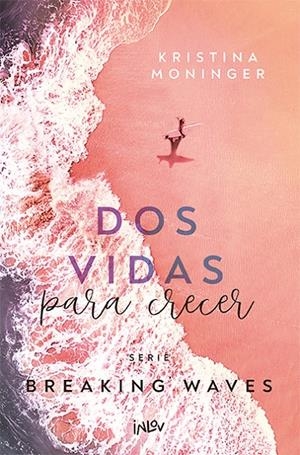 DOS VIDAS PARA CRECER | 9788410399051 | MONINGER, KRISTINA | Llibreria Ombra | Llibreria online de Rubí, Barcelona | Comprar llibres en català i castellà online