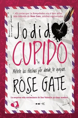 JODIDO CUPIDO   EDICIÓN ESPECIAL COLOR | 9788419941091 | GATE , ROSE | Llibreria Ombra | Llibreria online de Rubí, Barcelona | Comprar llibres en català i castellà online