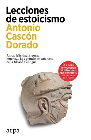 LECCIONES DE ESTOICISMO | 9788419558985 | CASCÓN DORADO, ANTONIO | Llibreria Ombra | Llibreria online de Rubí, Barcelona | Comprar llibres en català i castellà online