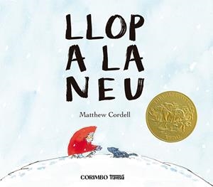 LLOP A LA NEU | 9788412854749 | CORDELL,MATEW | Llibreria Ombra | Llibreria online de Rubí, Barcelona | Comprar llibres en català i castellà online
