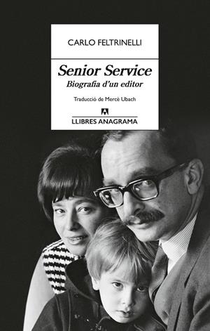 SENIOR SERVICE | 9788433929341 | FELTRINELLI, CARLO | Llibreria Ombra | Llibreria online de Rubí, Barcelona | Comprar llibres en català i castellà online