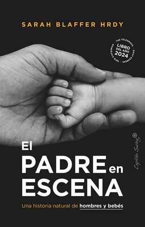 EL PADRE EN ESCENA | 9788412953107 | BLAFFER HRDAY, SARAH | Llibreria Ombra | Llibreria online de Rubí, Barcelona | Comprar llibres en català i castellà online