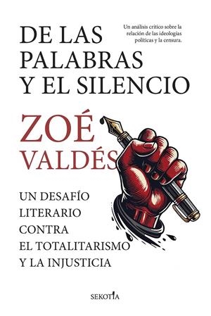 DE LAS PALABRAS Y EL SILENCIO | 9788419979551 | ZOÉ VALDÉS | Llibreria Ombra | Llibreria online de Rubí, Barcelona | Comprar llibres en català i castellà online