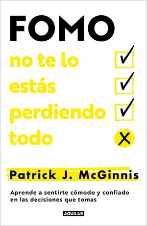 FOMO: NO TE LO ESTÁS PERDIENDO TODO | 9788403525337 | J. MCGINNIS, PATRICK | Llibreria Ombra | Llibreria online de Rubí, Barcelona | Comprar llibres en català i castellà online