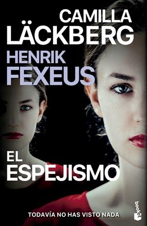 EL ESPEJISMO | 9788408298472 | LÄCKBERG, CAMILLA / FEXEUS, HENRIK | Llibreria Ombra | Llibreria online de Rubí, Barcelona | Comprar llibres en català i castellà online