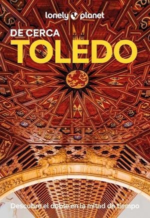 TOLEDO DE CERCA 1 | 9788408294238 | GONZALO, IGOR | Llibreria Ombra | Llibreria online de Rubí, Barcelona | Comprar llibres en català i castellà online