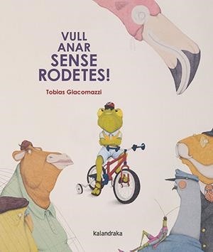 VULL ANAR SENSE RODETES! | 9788410387065 | GIACOMAZZI, TOBIAS | Llibreria Ombra | Llibreria online de Rubí, Barcelona | Comprar llibres en català i castellà online