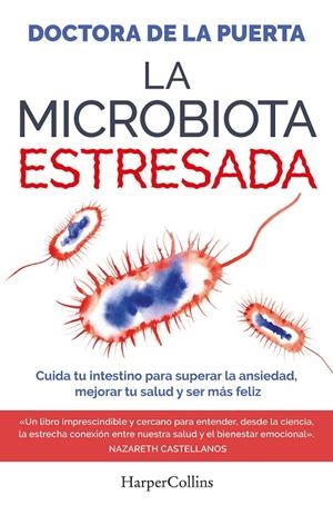 LA MICROBIOTA ESTRESADA | 9788410641983 | DOCTORA DE LA PUERTA | Llibreria Ombra | Llibreria online de Rubí, Barcelona | Comprar llibres en català i castellà online