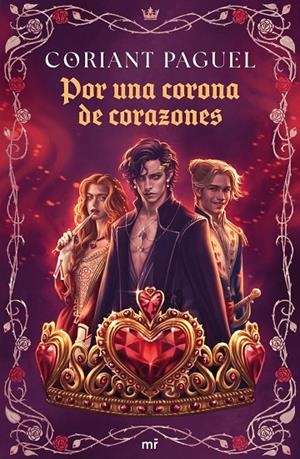POR UNA CORONA DE CORAZONES | 9788427053380 | PAGUEL, CORIANT | Llibreria Ombra | Llibreria online de Rubí, Barcelona | Comprar llibres en català i castellà online