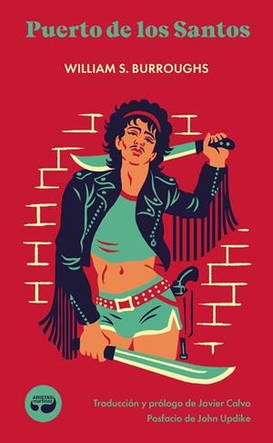 PUERTO DE LOS SANTOS | 9788419550224 | BURROUGHS, WILLIAM S. | Llibreria Ombra | Llibreria online de Rubí, Barcelona | Comprar llibres en català i castellà online
