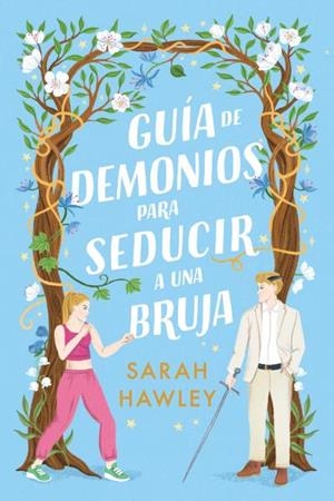 GUÍA DE DEMONIOS PARA SEDUCIR A UNA BRUJA | 9788410391000 | HAWLEY, SARAH | Llibreria Ombra | Llibreria online de Rubí, Barcelona | Comprar llibres en català i castellà online