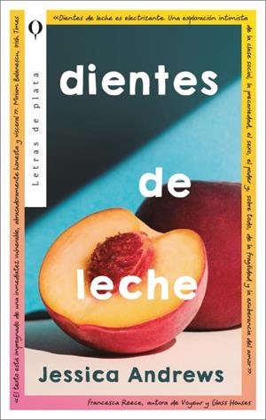 DIENTES DE LECHE | 9788492919864 | ANDREWS, JESSICA | Llibreria Ombra | Llibreria online de Rubí, Barcelona | Comprar llibres en català i castellà online