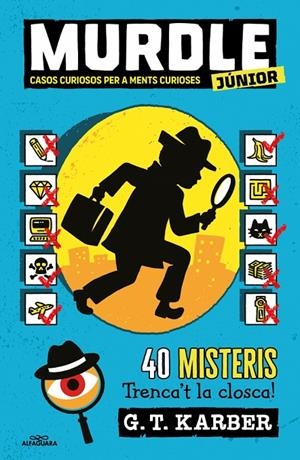 MURDLE JUNIOR 1 - MURDLE JUNIOR. CASOS CURIOSOS PER A MENTS CURIOSES | 9788419688729 | KARBER, G.T. | Llibreria Ombra | Llibreria online de Rubí, Barcelona | Comprar llibres en català i castellà online