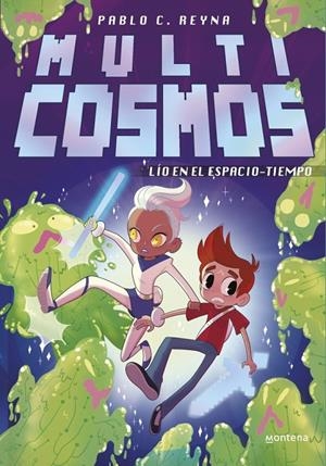 LÍO EN EL ESPACIO-TIEMPO (MULTICOSMOS 4) | 9788410396166 | REYNA, PABLO C. | Llibreria Ombra | Llibreria online de Rubí, Barcelona | Comprar llibres en català i castellà online