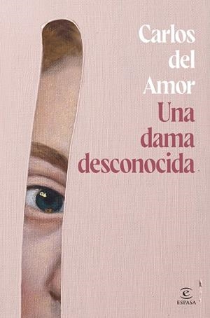 UNA DAMA DESCONOCIDA | 9788467072679 | AMOR, CARLOS DEL | Llibreria Ombra | Llibreria online de Rubí, Barcelona | Comprar llibres en català i castellà online