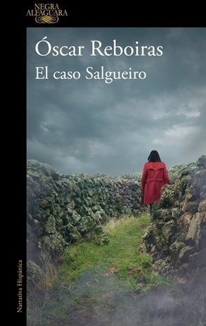 EL CASO SALGUEIRO | 9788420477183 | REBOIRAS, ÓSCAR | Llibreria Ombra | Llibreria online de Rubí, Barcelona | Comprar llibres en català i castellà online