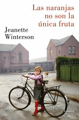 LAS NARANJAS NO SON LA ÚNICA FRUTA | 9788426432339 | WINTERSON, JEANETTE | Llibreria Ombra | Llibreria online de Rubí, Barcelona | Comprar llibres en català i castellà online