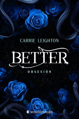 BETTER. OBSESIÓN | 9788418509643 | LEIGHTON, CARRIE | Llibreria Ombra | Llibreria online de Rubí, Barcelona | Comprar llibres en català i castellà online