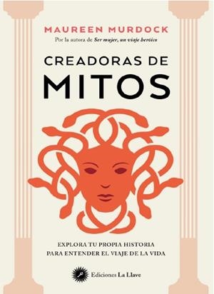 CREADORAS DE MITOS | 9788419350251 | MURDOCK, MAUREEN | Llibreria Ombra | Llibreria online de Rubí, Barcelona | Comprar llibres en català i castellà online