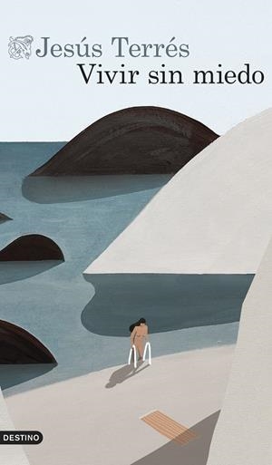 VIVIR SIN MIEDO | 9788423366903 | TERRÉS, JESÚS | Llibreria Ombra | Llibreria online de Rubí, Barcelona | Comprar llibres en català i castellà online