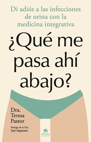 ¿QUÉ ME PASA AHÍ ABAJO? | 9788413443874 | PASTOR, TERESA | Llibreria Ombra | Llibreria online de Rubí, Barcelona | Comprar llibres en català i castellà online