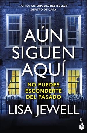 AÚN SIGUEN AQUÍ | 9788408298694 | JEWELL, LISA | Llibreria Ombra | Llibreria online de Rubí, Barcelona | Comprar llibres en català i castellà online
