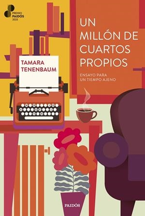 UN MILLÓN DE CUARTOS PROPIOS | 9788449343391 | TENENBAUM, TAMARA | Llibreria Ombra | Llibreria online de Rubí, Barcelona | Comprar llibres en català i castellà online