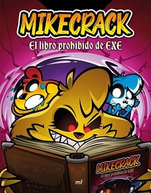 EL LIBRO PROHIBIDO DE EXE | 9788427053342 | MIKECRACK | Llibreria Ombra | Llibreria online de Rubí, Barcelona | Comprar llibres en català i castellà online