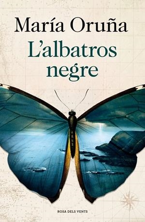 L'ALBATROS NEGRE | 9788410256538 | ORUÑA, MARÍA | Llibreria Ombra | Llibreria online de Rubí, Barcelona | Comprar llibres en català i castellà online