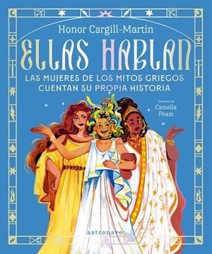 ELLAS HABLAN | 9788467939415 | HONOR CARGILL-MARTIN / CAMELIA PHAM | Llibreria Ombra | Llibreria online de Rubí, Barcelona | Comprar llibres en català i castellà online