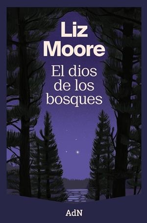 EL DIOS DE LOS BOSQUES | 9788410138544 | MOORE, LIZ | Llibreria Ombra | Llibreria online de Rubí, Barcelona | Comprar llibres en català i castellà online