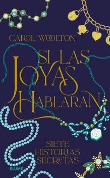 SI LAS JOYAS HABLARAN | 9788410469228 | WOOLTON, CAROL | Llibreria Ombra | Llibreria online de Rubí, Barcelona | Comprar llibres en català i castellà online