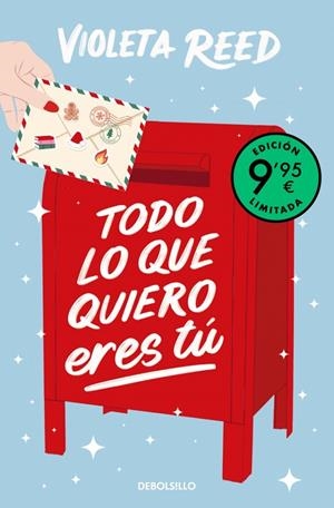 TODO LO QUE QUIERO ERES TÚ (CAMPAÑA EDICIÓN LIMITADA) | 9788466381659 | REED, VIOLETA | Llibreria Ombra | Llibreria online de Rubí, Barcelona | Comprar llibres en català i castellà online