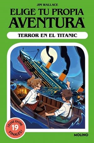 ELIGE TU PROPIA AVENTURA - TERROR EN EL TITANIC | 9788427246317 | WALLACE, JIM | Llibreria Ombra | Llibreria online de Rubí, Barcelona | Comprar llibres en català i castellà online