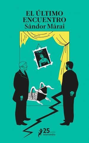 EL ÚLTIMO ENCUENTRO | 9788410340480 | MÁRAI, SÁNDOR | Llibreria Ombra | Llibreria online de Rubí, Barcelona | Comprar llibres en català i castellà online