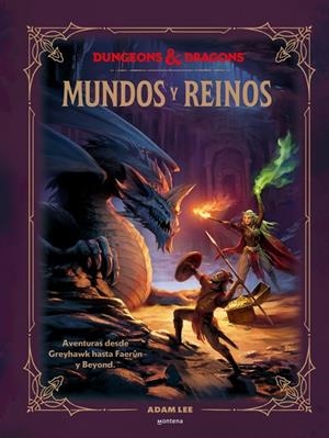 DUNGEONS & DRAGONS - MUNDOS Y REINOS | 9788410396623 | LEE, ADAM | Llibreria Ombra | Llibreria online de Rubí, Barcelona | Comprar llibres en català i castellà online