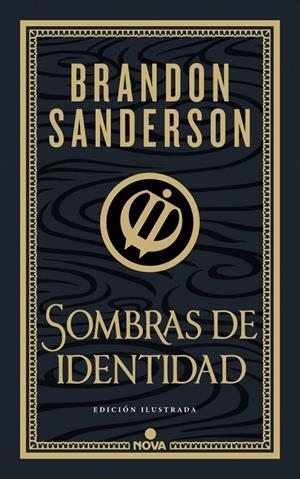 SOMBRAS DE IDENTIDAD (WAX & WAYNE: EDICIÓN ILUSTRADA 2) | 9788419260673 | SANDERSON, BRANDON | Llibreria Ombra | Llibreria online de Rubí, Barcelona | Comprar llibres en català i castellà online