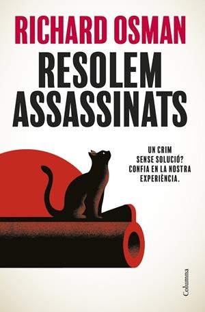 RESOLEM ASSASSINATS | 9788466432474 | OSMAN, RICHARD | Llibreria Ombra | Llibreria online de Rubí, Barcelona | Comprar llibres en català i castellà online