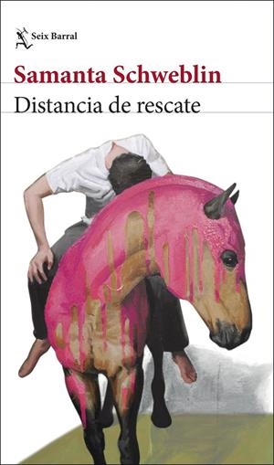 DISTANCIA DE RESCATE | 9788432244551 | SCHWEBLIN, SAMANTA | Llibreria Ombra | Llibreria online de Rubí, Barcelona | Comprar llibres en català i castellà online