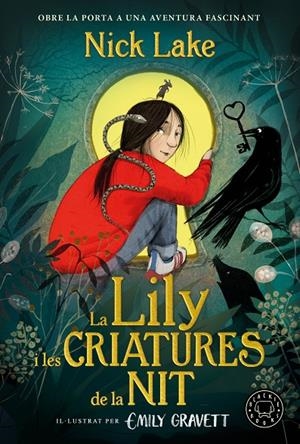 LA LILY I LES CRIATURES DE LA NIT | 9788410323131 | LAKE, NICK | Llibreria Ombra | Llibreria online de Rubí, Barcelona | Comprar llibres en català i castellà online