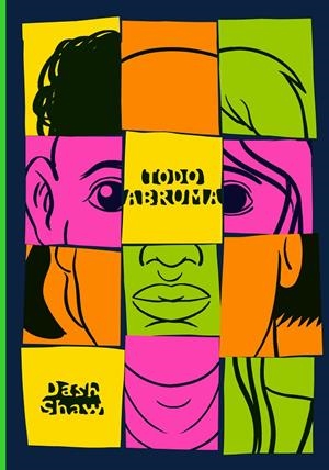 TODO ABRUMA | 9788410323162 | SHAW, DASH | Llibreria Ombra | Llibreria online de Rubí, Barcelona | Comprar llibres en català i castellà online