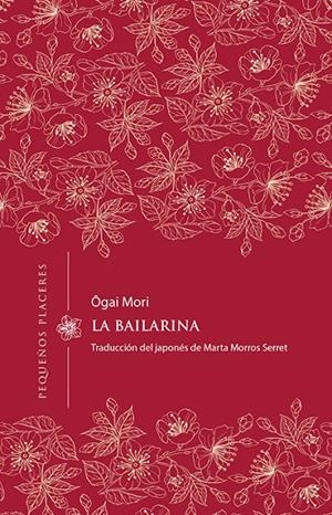LA BAILARINA | 9788412579482 | MORI, OGAI | Llibreria Ombra | Llibreria online de Rubí, Barcelona | Comprar llibres en català i castellà online