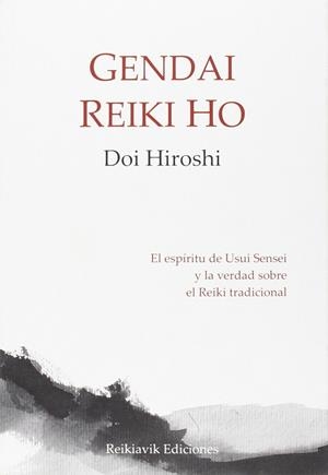 GENDAI REIKI HO | 9788494446306 | DOI, HIROSHI | Llibreria Ombra | Llibreria online de Rubí, Barcelona | Comprar llibres en català i castellà online