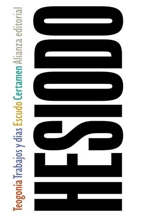 TEOGONÍA / TRABAJOS Y DÍAS / ESCUDO / CERTAMEN | 9788420678825 | HESÍODO | Llibreria Ombra | Llibreria online de Rubí, Barcelona | Comprar llibres en català i castellà online