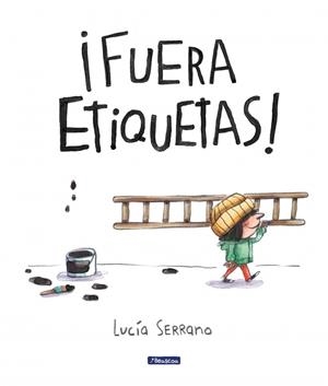 FUERA ETIQUETAS | 9788448868086 | SERRANO, LUCÍA | Llibreria Ombra | Llibreria online de Rubí, Barcelona | Comprar llibres en català i castellà online